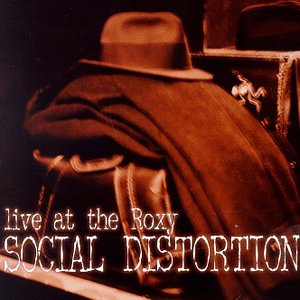 Social Distortion - Live At The Roxy