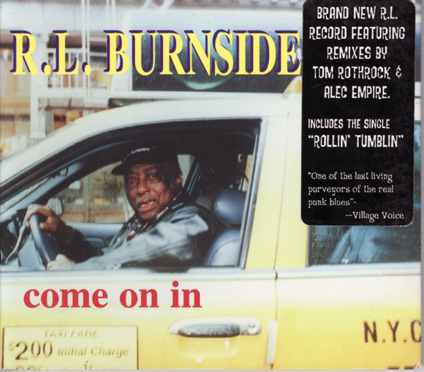 R.L. Burnside - Come On In