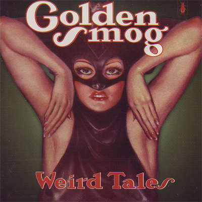 Golden Smog - Weird Tales