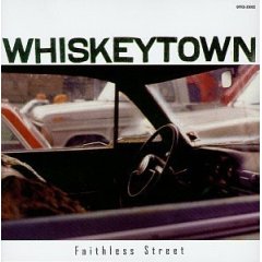 Whiskeytown - Faithless Street