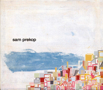 Sam Prekop - Sam Prekop