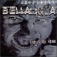 Belladonna - Spells Of Fear