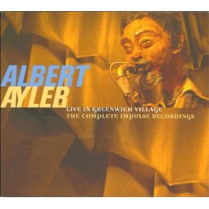 Albert Ayler - Live In Greenwich Village