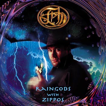 Fish - Raingods With Zippos