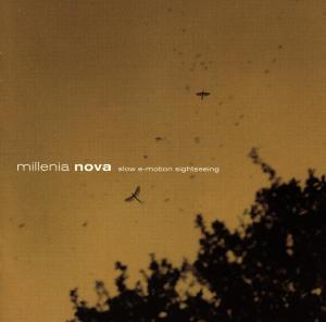 Millenia Nova - Slow E-Motion Sightseeing