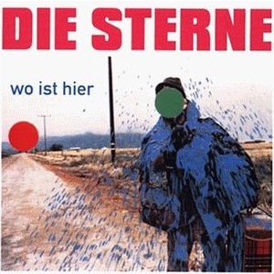 Die Sterne - Wo ist hier