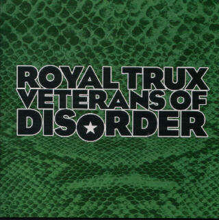 Royal Trux - Veterans Of Disorder