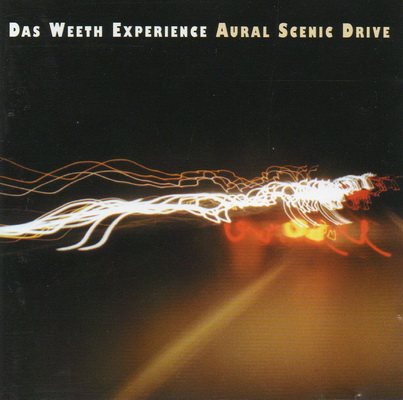 Das Weeth Experience - Aural Scenic Drive