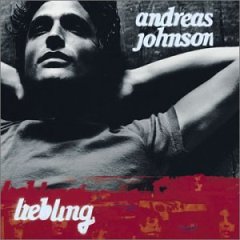 Andreas Johnson - Liebling