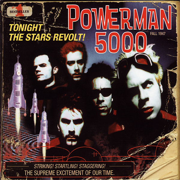 Powerman 5000 - Tonight The Stars Revolt