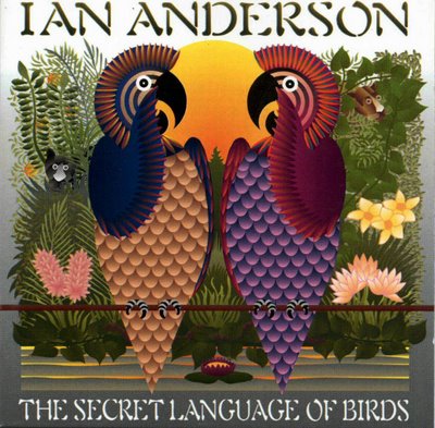 Ian Anderson - The Secret Language Of Birds