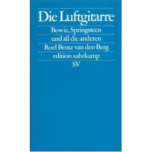 Roel Bentz Van Den Berg Die Luftgitarre Cover