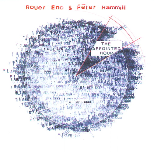 Roger Eno & Peter Hammill - The Appointed Hour