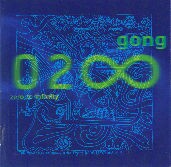 Gong - Zero To Infinity