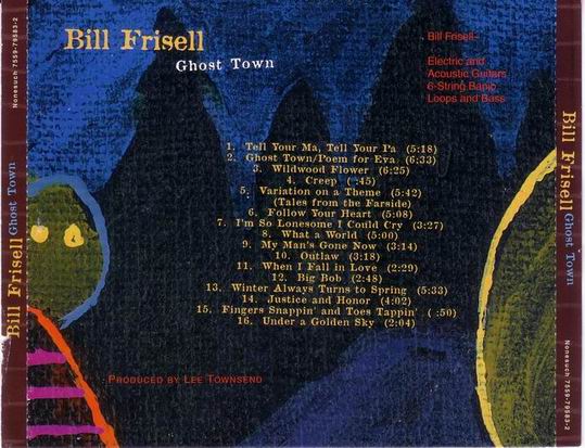 Bill Frisell - Ghost Town