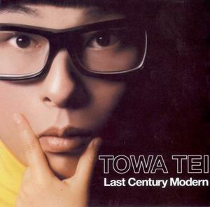 Towa Tei - Last Century Modern