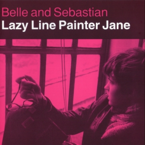 Belle & Sebastian - Lazy Line Painter Jane