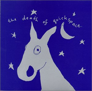 Quickspace - The Death Of Quickspace