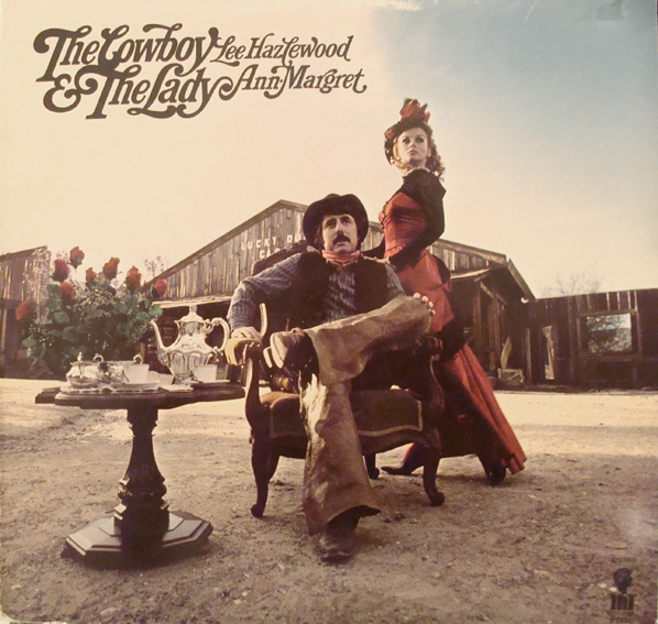 Lee Hazlewood/Ann-Margret - The Cowboy & The Lady