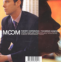 Thievery Corporation - The Mirror Conspiracy