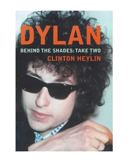 Heylin Dylan Behind The Shades Cover