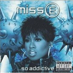 Missy Elliott - Miss E ... So Addictive