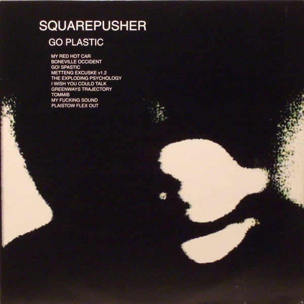 Squarepusher - Go Plastic