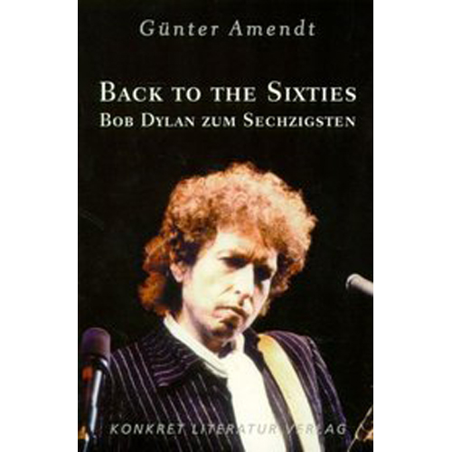 Günther Amendt Back To The Sixities Dylan Cover