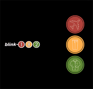 Blink 182 - Take Off Your Pants And Jacket