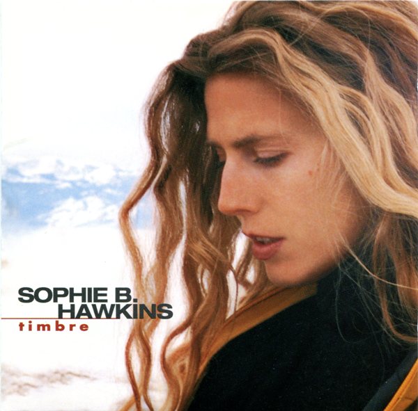 Sophie B. Hawkins - Timbre