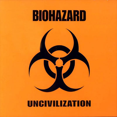 Biohazard - Uncivilization