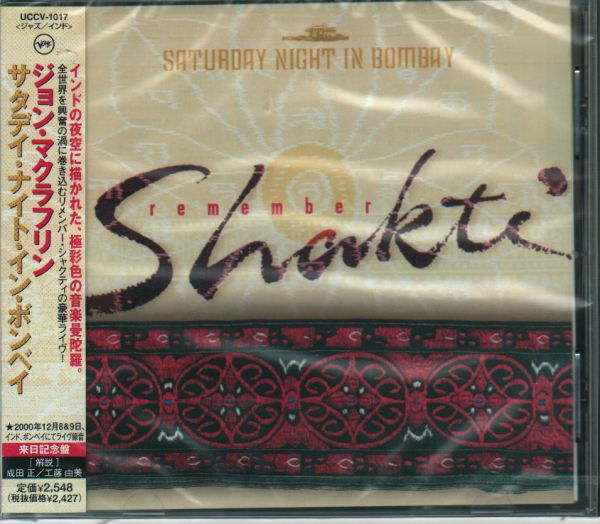 Remember Shakti - Saturday Night in Bombay