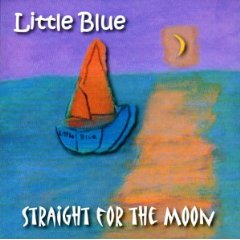 Little Blue - Straight For The Moon