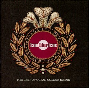 Ocean Colour Scene - Songs For The Front Row-The Best Of Ocean Colour Scene