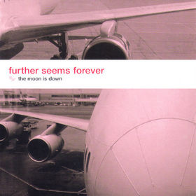 Further Seems Forever - The Moon Is Down