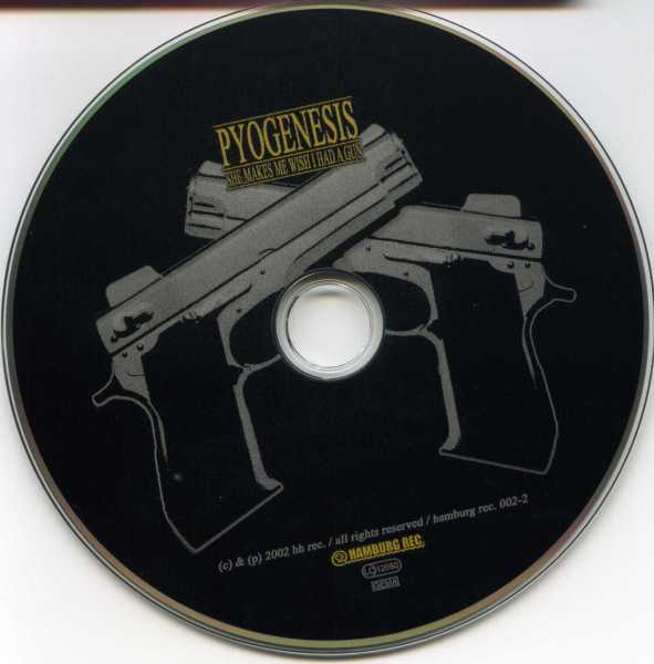 Pyogenesis - She Makes Me Wish I Had A Gun