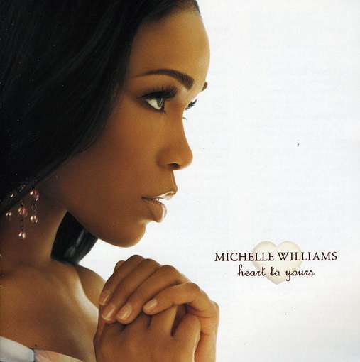 Michelle Williams - Heart To Yours