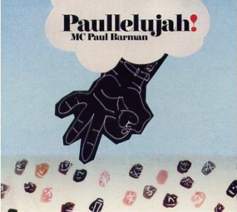 MC Paul Barman - Paullelujah