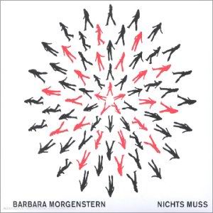 Barbara Morgenstern - Nichts Muss