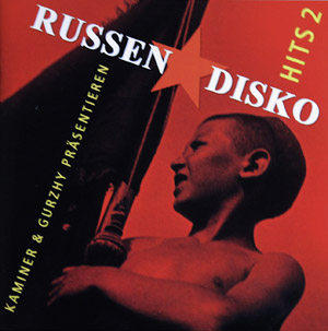 Russendisko Hits -