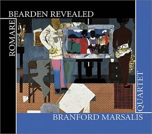 Branford Marsalis Quartet  - Romare Bearden Revealed