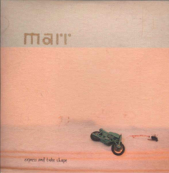 Marr - Express And Take Shape