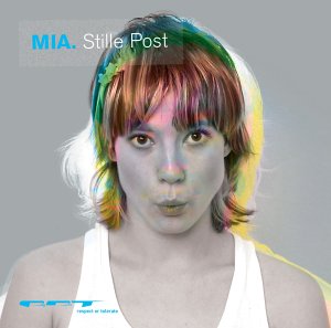 Mia. - Stille Post