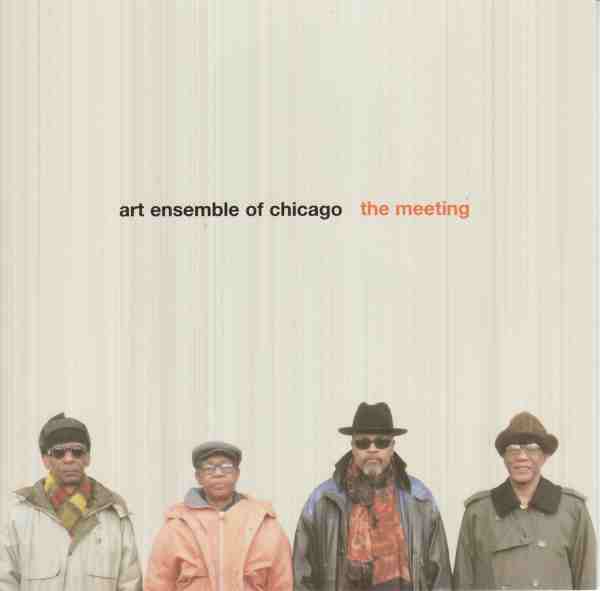 Art Ensemble Of Chicago - The Meeting