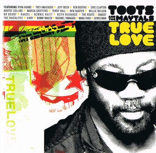 Toots And The Maytals - True Love