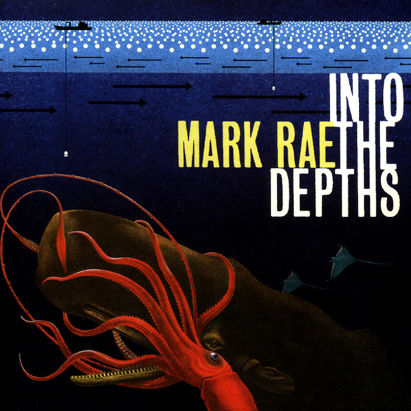 Mark Rae - Into The Depths