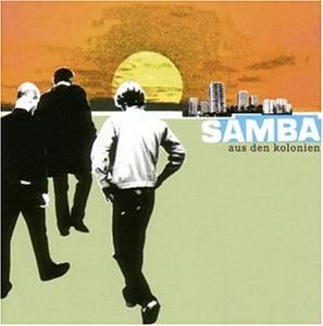 Samba - Aus den Kolonien