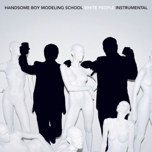 Handsome Boy Modeling School - White People