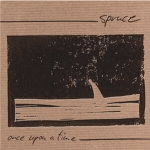 Spruce - Once Upon A Time