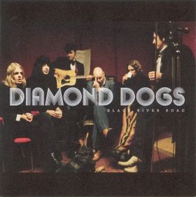 Diamond Dogs - Black River Road